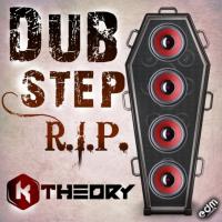 Artwork for Dubstep R.I.P. by K Theory