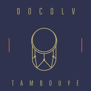 Artwork for Tambouyé (Original Mix)