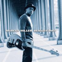 Artwork for Renaissance by Marcus Miller