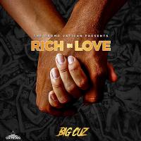 Artwork for Rich In Love by Big Cuz