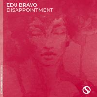 Artwork for Disappointment by Edu Bravo