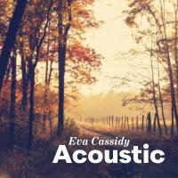 Artwork for Acoustic by Eva Cassidy