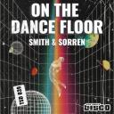 Artwork for On The Dance Floor (Radio Edit)