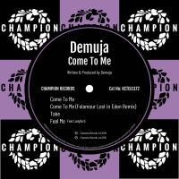 Artwork for Come To Me by Demuja