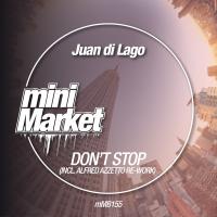 Artwork for Don't Stop by Juan Di Lago