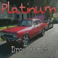 Artwork for Drop Bombs by PLATINUM