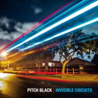 Artwork for Invisible Circuits by Pitch Black