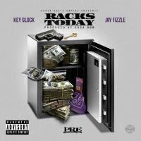 Artwork for Racks Today (feat. Jay Fizzle) by Key Glock