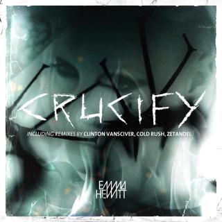 Artwork for Crucify (Cold Rush Remix)