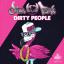 Artwork for Dirty People