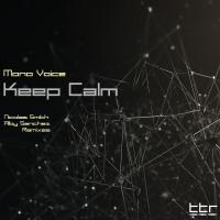 Artwork for Keep Calm by Mono Voice