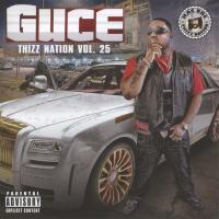 Artwork for Guce - Thizz Nation Vol. 25 by Guce