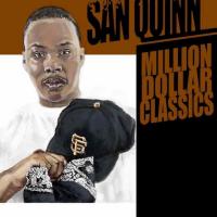 Artwork for Million Dollar Classics by San Quinn