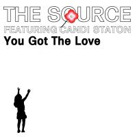 Artwork for You Got the Love by The Source & Candi Staton