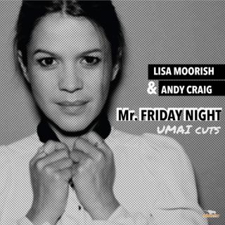Artwork for Mr Friday Night (UMAI Radio Cut)