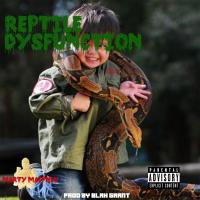 Artwork for Reptile Dysfunction (feat. Swag5_MTB) by Marty Macphly