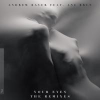 Artwork for Your Eyes (The Remixes) by Andrew Bayer