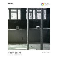 Artwork for Holy Shift (Dancaless Remix) by 4Mal