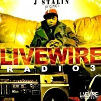 Artwork for Livewire Radio 3 by J Stalin