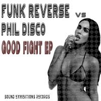 Artwork for Good Fight by Funk Reverse