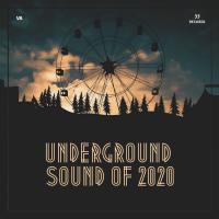 Artwork for Underground Sound of 2020 by Various Artists