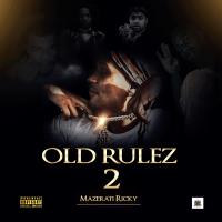 Artwork for Old Rulez 2 by Mazerati  Ricky