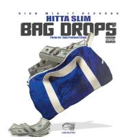 Artwork for Bag Drops by Hitta Slim