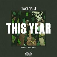 Artwork for This Year by Taylor J