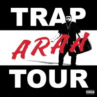 Artwork for Trap Tour by Arah