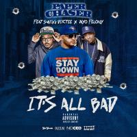 Artwork for It's All Bad (feat. Smigg Dirtee & Jayo Felony) by Paper Chaser