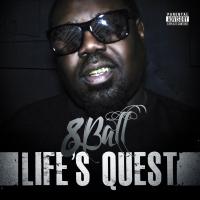 Artwork for Life's Quest by 8BALL