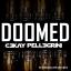 Artwork for Doomed (Ck Pellegrini Remix)