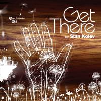 Artwork for Get There by Stan Kolev