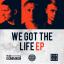 Artwork for We Got The Life
