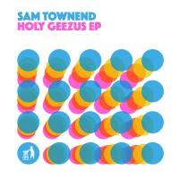 Artwork for Holy Geezus EP by Sam Townend