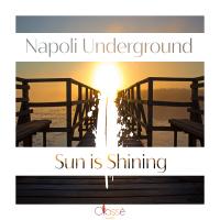 Artwork for Sun Is Shining by Napoli Underground