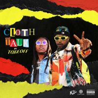 Artwork for Cloth Talk (feat. Takeoff) by Nef The Pharaoh