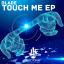 Artwork for Touch Me