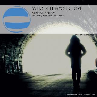 Artwork for Who Need's Your Love (Matt Smallwood's Terrace Re-Rub)