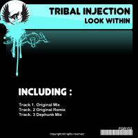 Artwork for Look Within by Tribal Injection