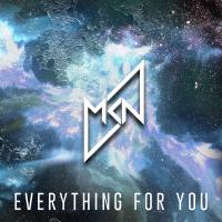 Artwork for Everything For You by MKN