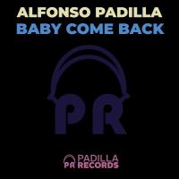 Artwork for Baby Come Back by Alfonso Padilla