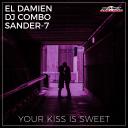 Artwork for Your Kiss Is Sweet (Extended Mix)