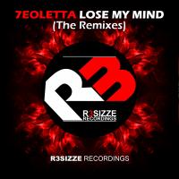 Artwork for Lose My Mind (The Remixes) by 7eoletta