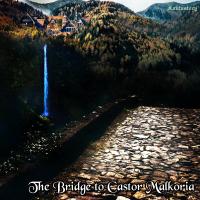 Artwork for The Bridge to Castor Malkoria by Fantastory
