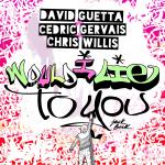 Artwork for "Would I Lie to You (Radio Edit)" by David Guetta, Cedric Gervais, Chris Willis