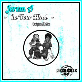 Artwork for In Your Mind (Original Mix)