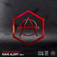 Artwork for HEXAGON presents: Rave Alert by Various Artists