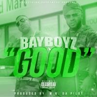 Artwork for Good by BAY BOYZ