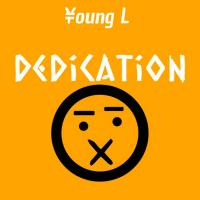 Artwork for Dedication by Young L